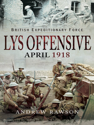 cover image of Lys Offensive--April 1918